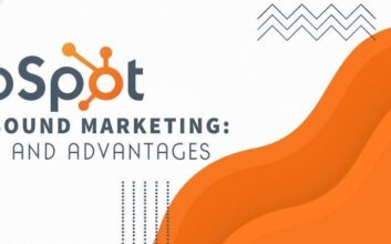 HubSpot for Inbound Marketing: Benefits and Advantages