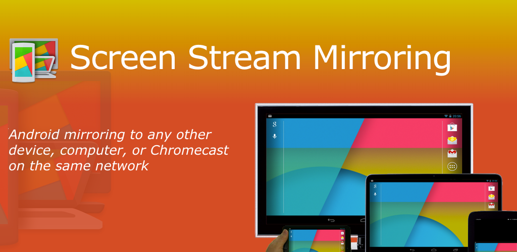 Screen Stream Mirroring