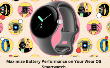 Maximize Battery Performance on Your Wear OS Smartwatch