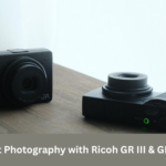 Snap Soft Photography with Ricoh GR III & GR IIIx HDF